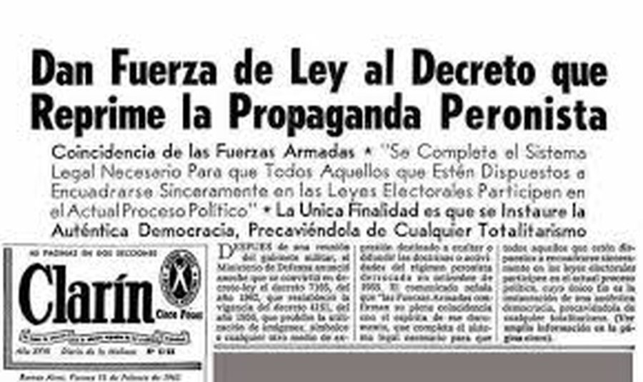 Clar&iacute;n difunde la orden de Aramburu de censurar todo lo referente a Per&oacute;n.